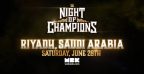 انطلاق عرض “ليلة الأبطال” في الرياض يوم 28 يونيو بتنظيم من “موسم الرياض” و “WWE”